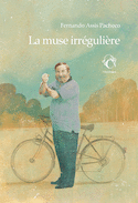 Muse irrégulière (La) [édition bilingue]
